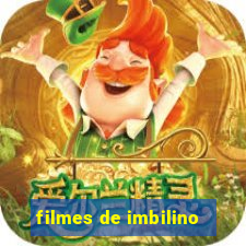 filmes de imbilino